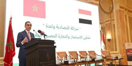 الخطيب: ملتقى الاستثمار المصري المغربي يستهدف خلق قنوات للتواصل الدائم والبناء بين البلدين