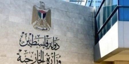 الخارجية الفلسطينية ترحب بالإجراءات البريطانية ضد ممارسات الاحتلال فى الضفة وغزة
