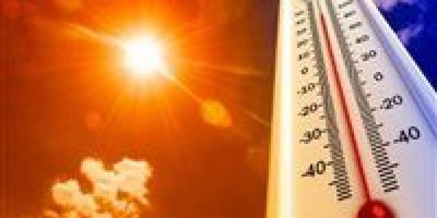 الأرصاد: غدًا طقس شديد الحرارة نهارًا معتدل ليلًا